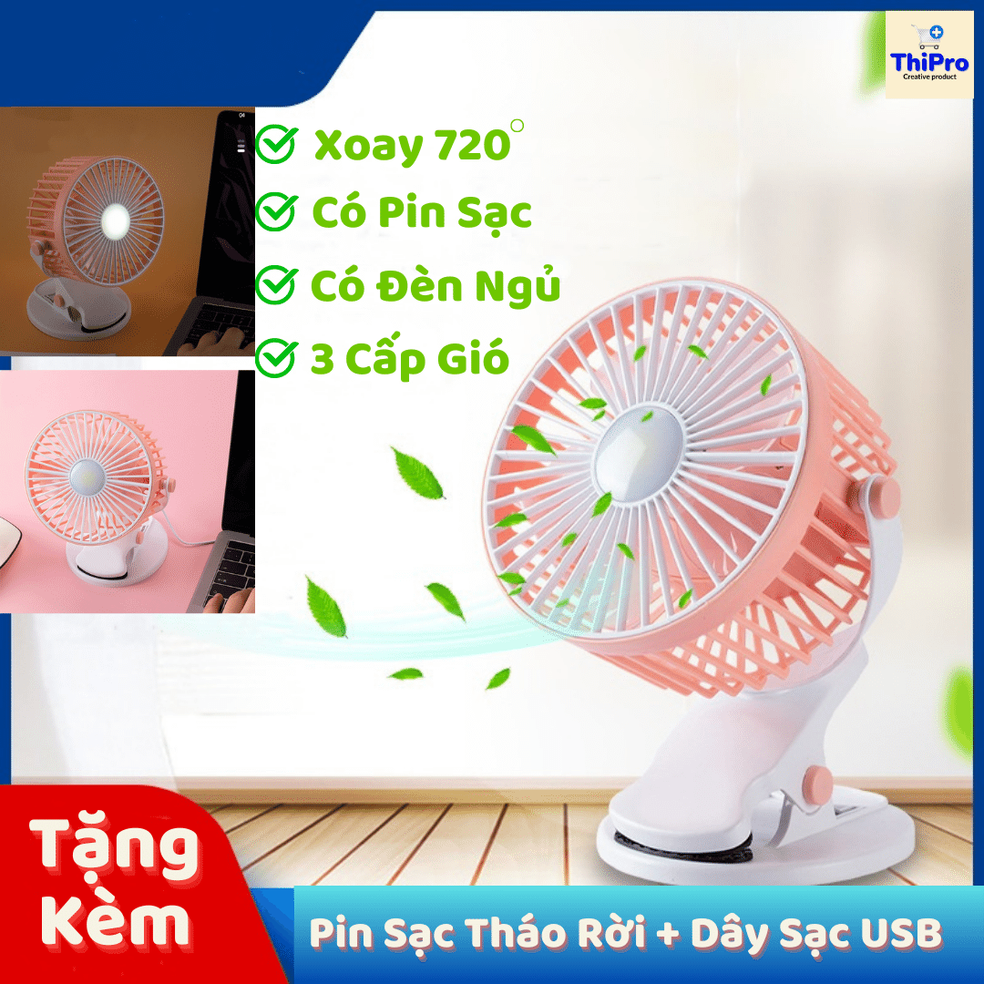 Quạt kẹp bàn đa năng xoay đa hướng có pin sạc tích điện và đèn ngủ led