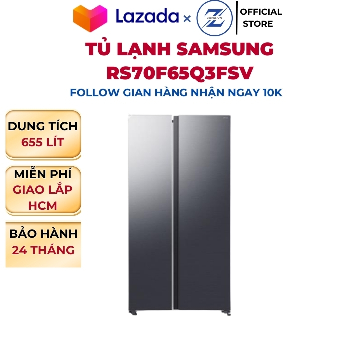 Tủ lạnh Side by Side Inverter Samsung 655L RS70F65Q3FSV - Bảo hành 24 tháng