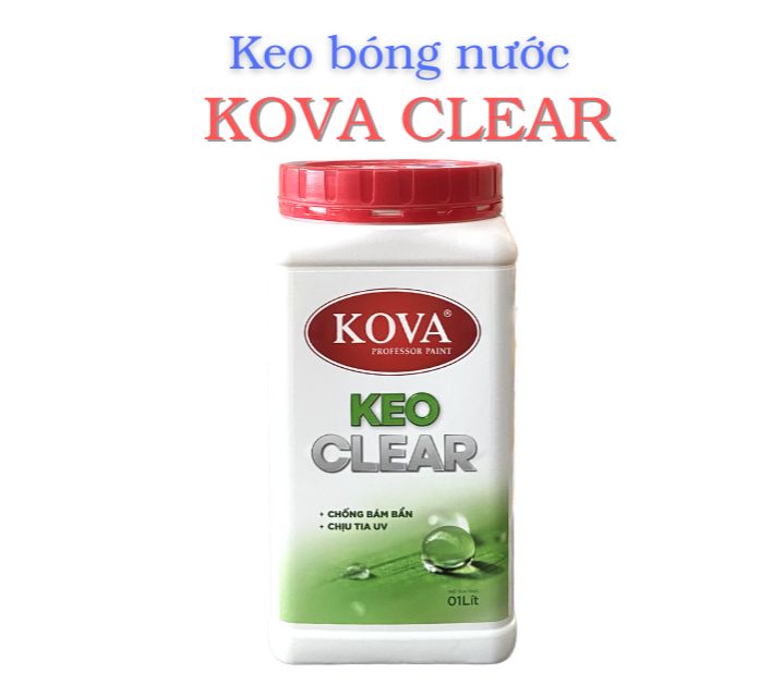 Keo bóng nước Kova Clear tạo bóng chống thấm