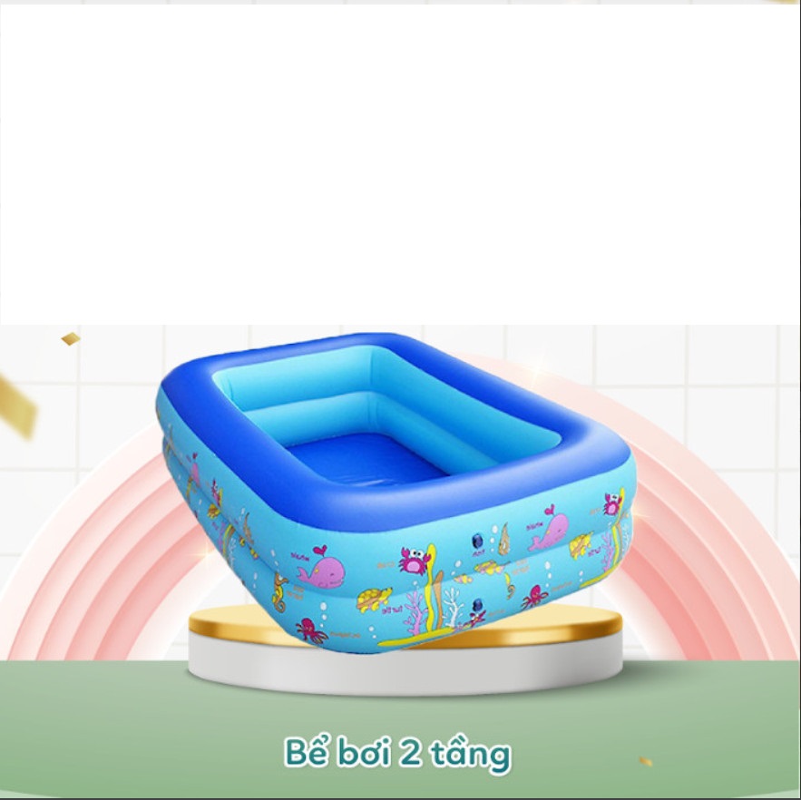 Bể bơi, hồ bơi chính hãng, giá rẻ, chất lượng, bền đẹp, 2 tầng, dày dặn.