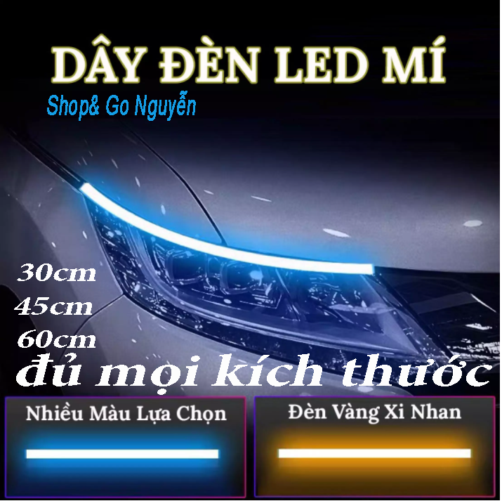 Bộ 2 Dây Đèn Led Mí Ô Tô Tích Hợp Xi Nhan Nháy Đuổi 30cm 45cm 60cm Silicon Chống Nước