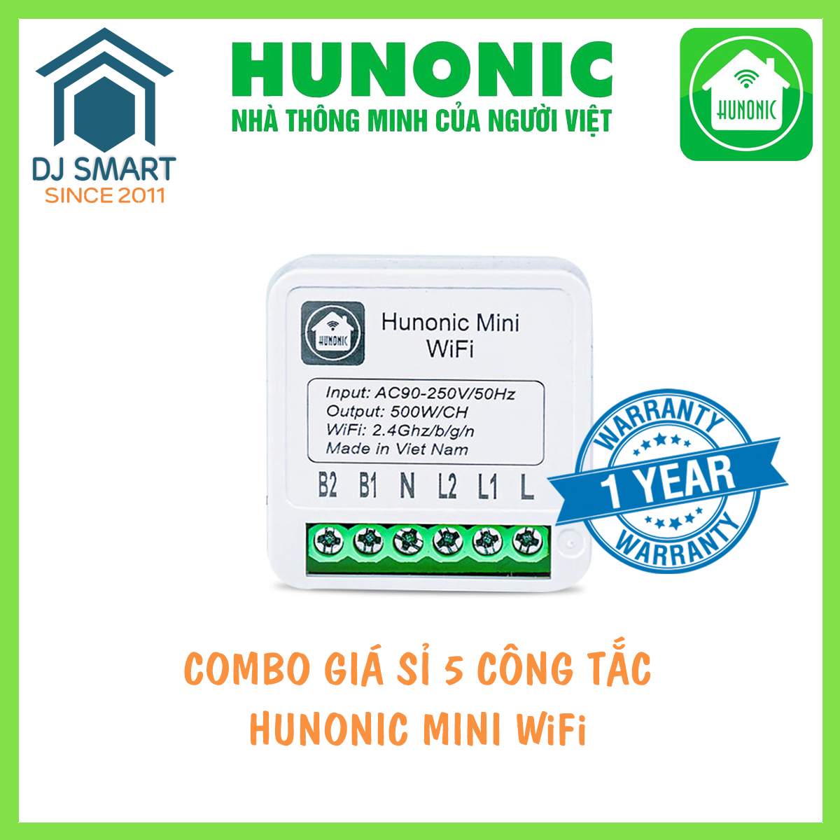 5 Công tắc HUNONIC MINI 2 Kênh biến công tắc cơ thành công tắc thông minh điều khiển thiết bị điện từ xa qua wifi - internet - điện thoại, hẹn giờ tự động 1 Kênh 500W - DJ Smart