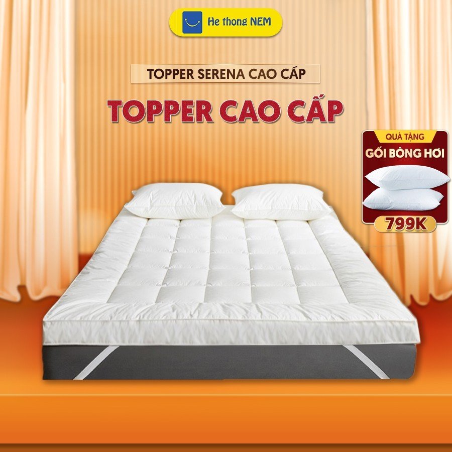Topper nệm dày 5 cm SERENA cao cấp chuẩn khách sạn 5 sao tấm làm mềm nệm topper nệm đệm ngủ trải giường niệm ngủ 2 người trải sàn nệm topper xuất nhật đệm mattress topper nệm 1m2 1m6 1m8 2m toper dày 9cm chuẩn khách sạn 5 sao