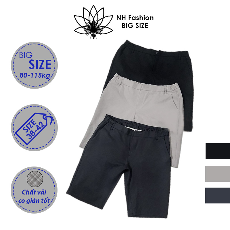 Quần short cho nam big size đến 115kg - quần short lưng thun, chất co dãn tốt size đại - nh shop