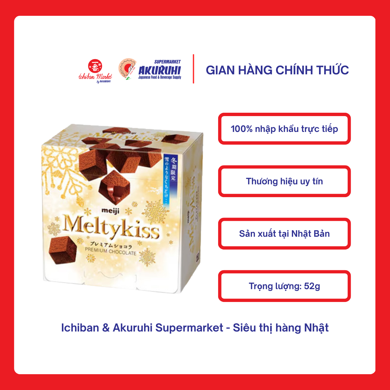 [Ichiban Market] Socola Tươi Có Nhân Premium Meiji Meltykiss 52g