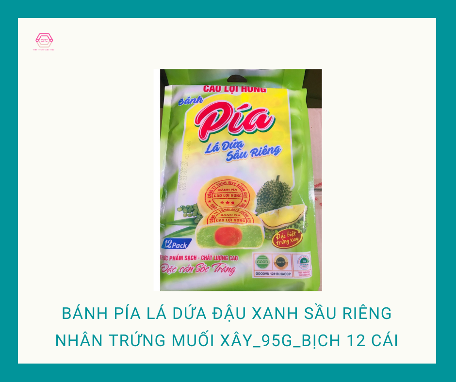 ( FREESHIP )_1 Cái Bánh Pía Lá Dứa Sầu Riêng Nhân Trứng Muối Xây 90g Cao Lợi Hưng, Đặc sản Vũng Thơm Sóc Trăng Miền Tây, Bách Hóa Anh Thư,Bánh Kẹo Việt Nam,món quà ngày kễ tết cưới hỏi trung thu, bánh lột da ngon rẻ chất lượng
