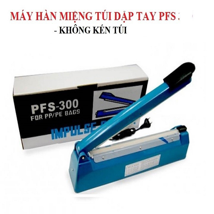 Máy hàn miệng túi nhựa, nilon PP/PE 300x2mm - Bảo hành 3 tháng