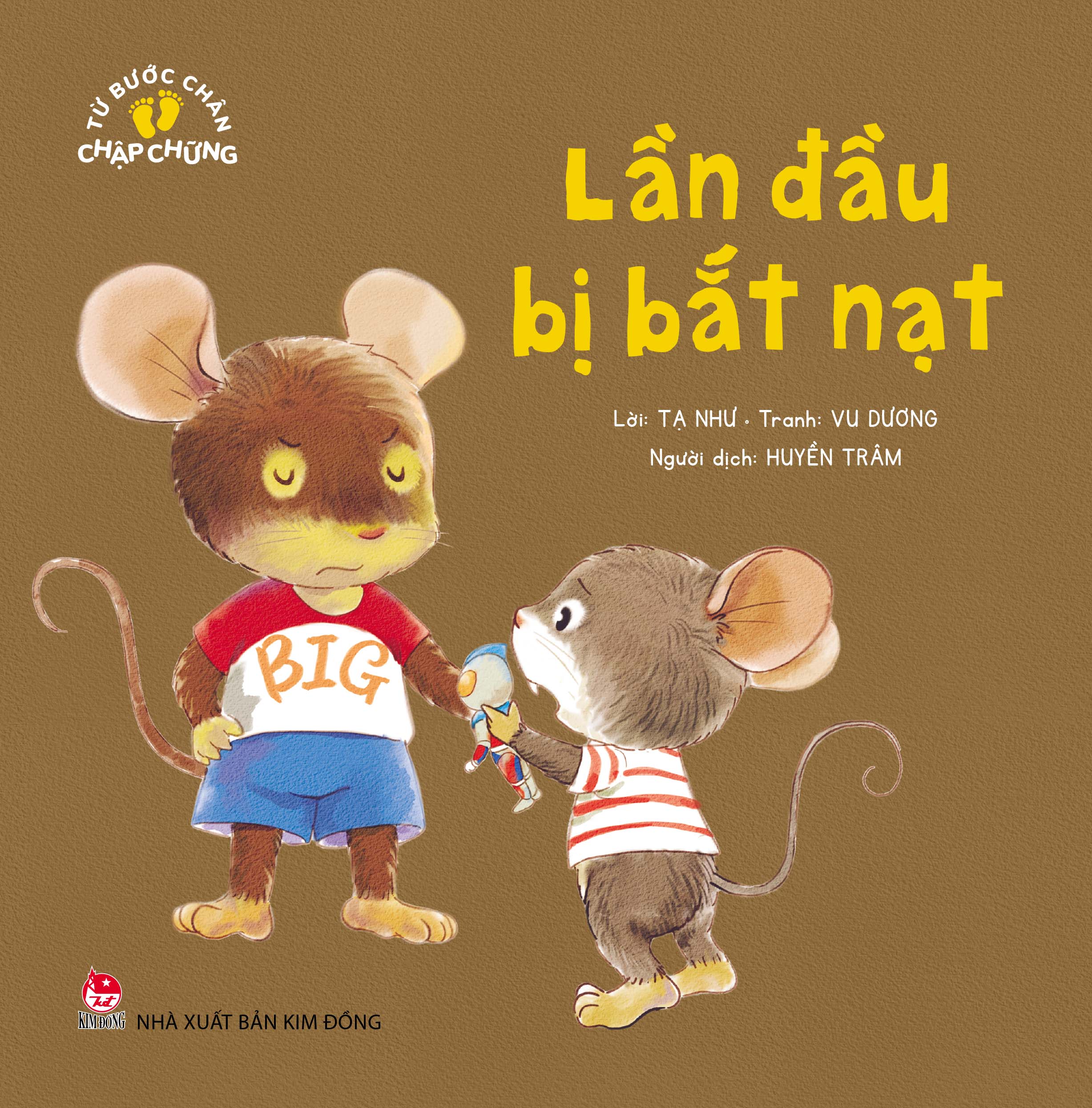 Sách - từ bước chân chập chững - lần đầu bị bắt nạt
