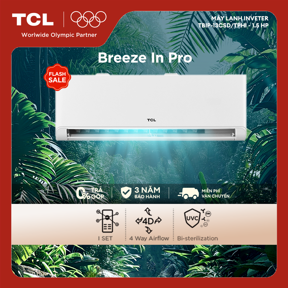  Máy lạnh 1.5HP Inverter TCL BreezIN PRO TBIP-13CSD TPHI - Điều Hoà 1.5 Ngựa - Tiết Kiệm Điện - Bảo Hành 12 Năm Máy Nén- MỚI 2025 