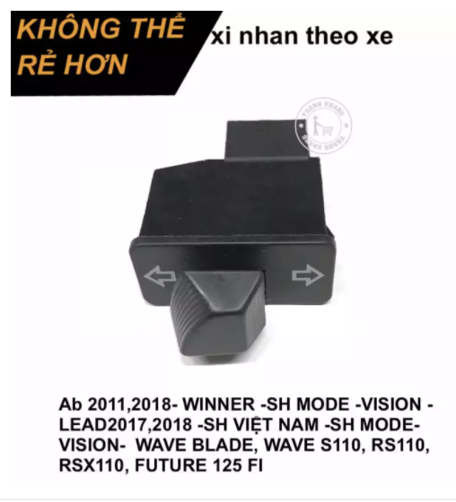 [HCM]Công tắc xi nhan theo xe AIRBLADE 2011-2014 SH MODE VISION LEAD 2017- 2018 SH việt nam WAVE BLADE WAVE S110 RS110 RSX110 FUTURI 125 FI thanh khang 006001362