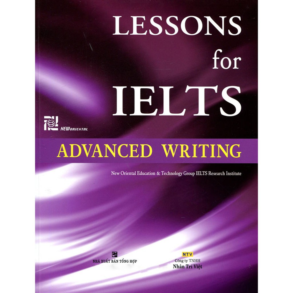 Ns minh tâm - sách - lessons for ielts - advanced writing