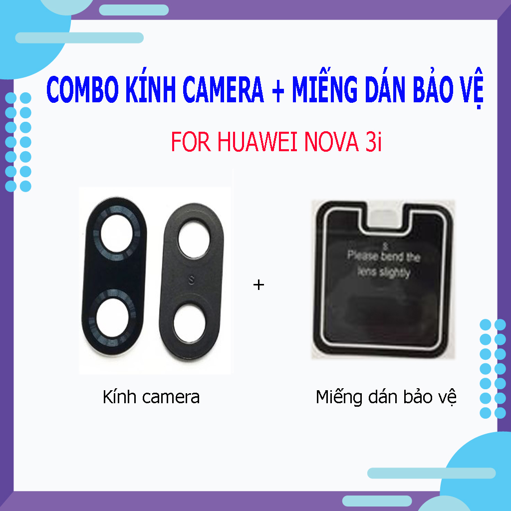 Kính camera Huawei Nova 3i - Tặng kèm miến dán bảo vệ