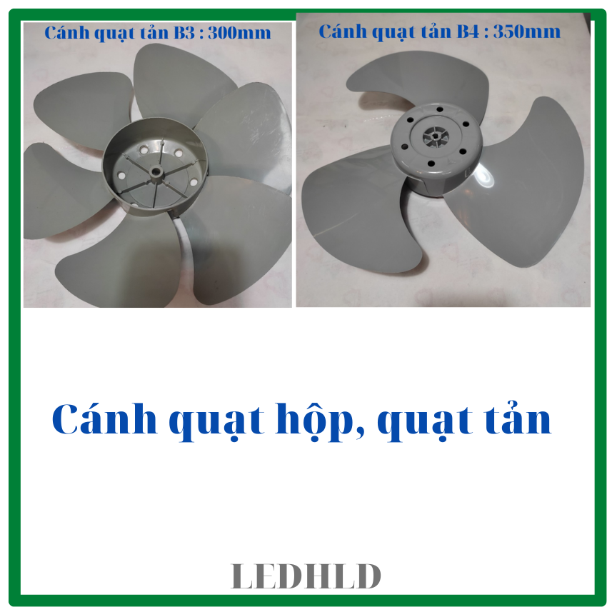Cánh quạt hộp quạt tản b3-300mm, b4-350mm tico-ledhld