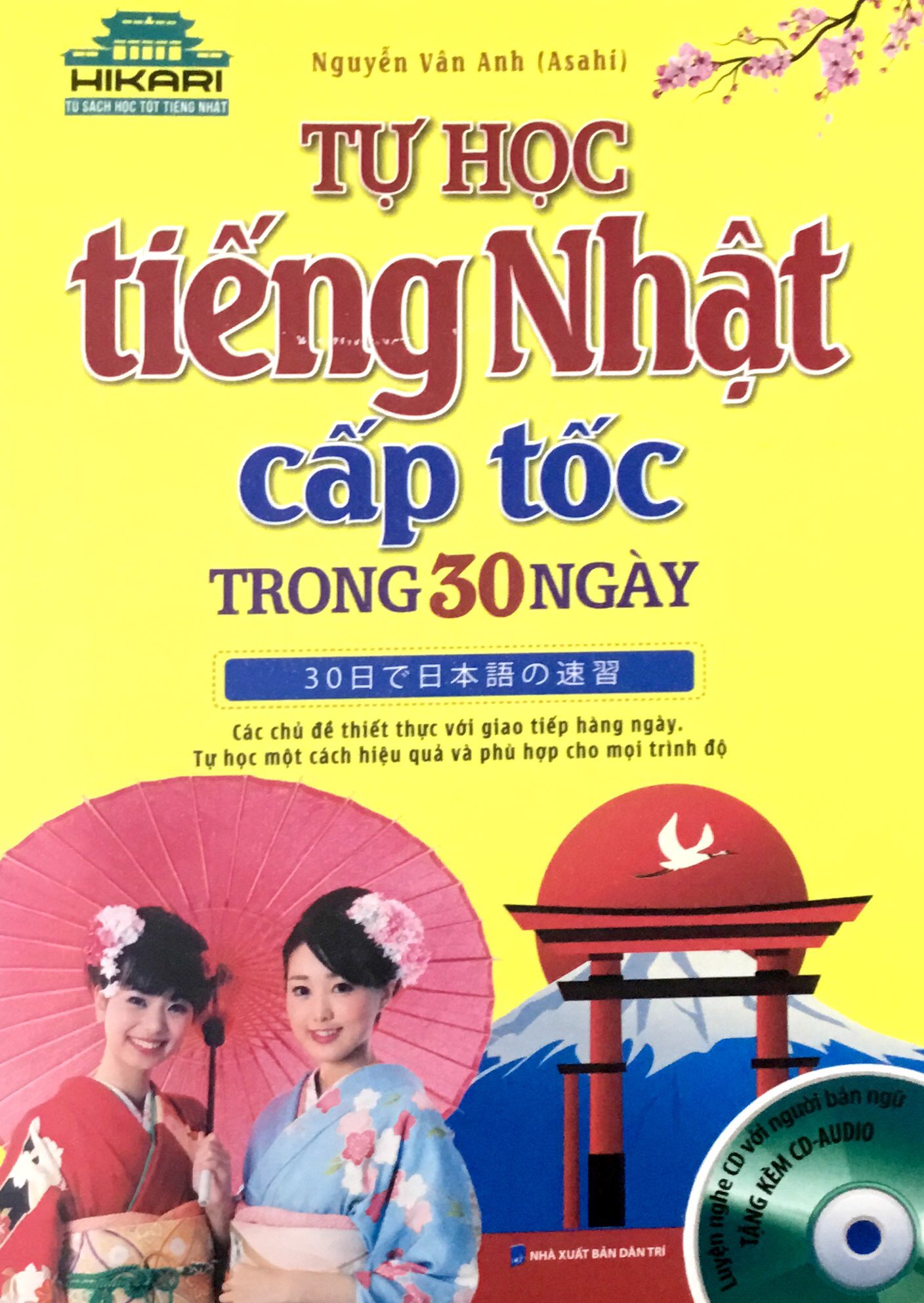 Fahasa - Tự Học Tiếng Nhật Cấp Tốc Trong 30 Ngày