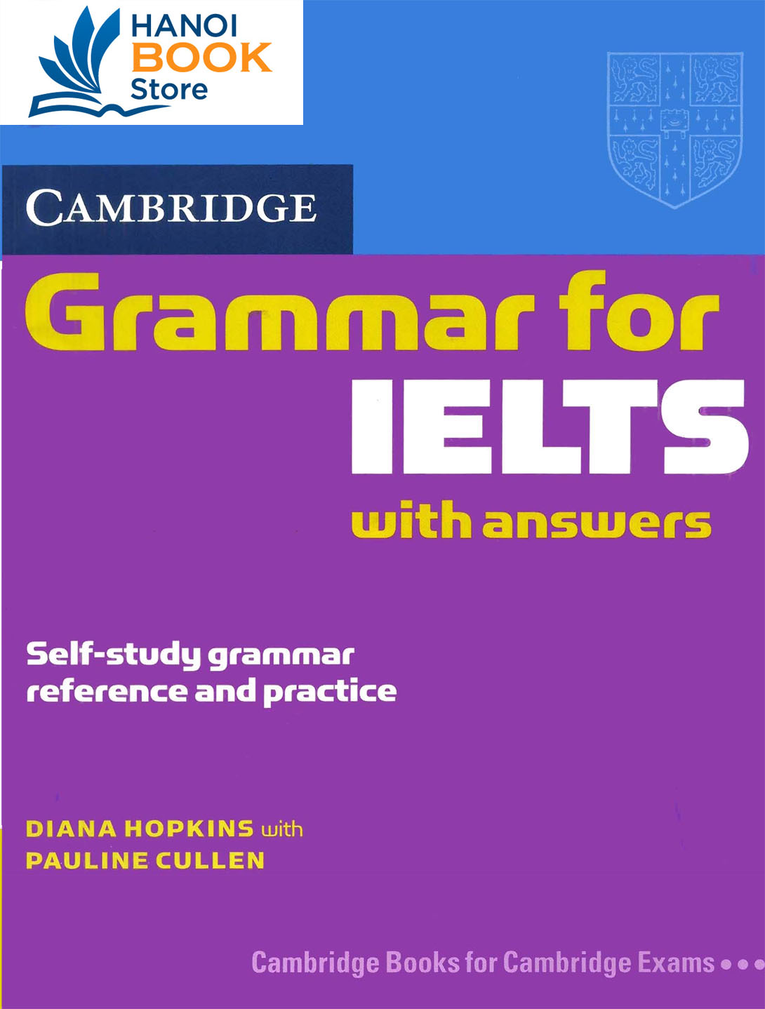 Tập giấy A4 - CAMBRIDGE GRAMMAR FOR IELTS WITH ANSWERS (Màu)