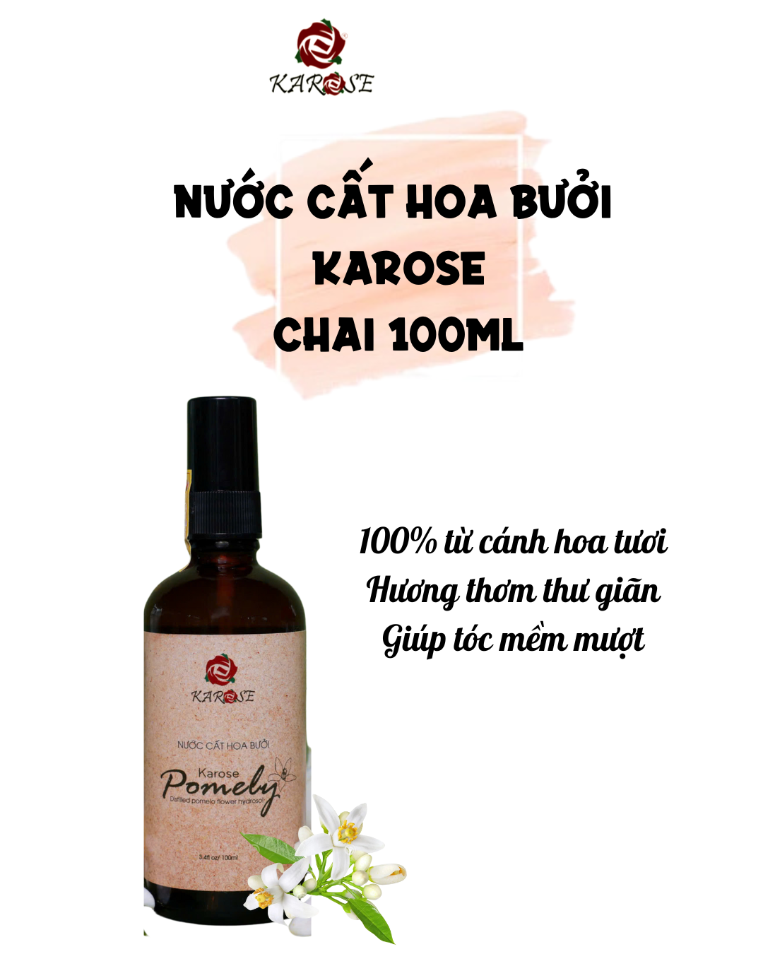 (Karose) Nước Cất Hoa Bưởi Karose Hữu cơ Pomely Ngăn Rụng Tóc, Kích Thích Mọc Tóc, Cho tóc Thơm Mượt
