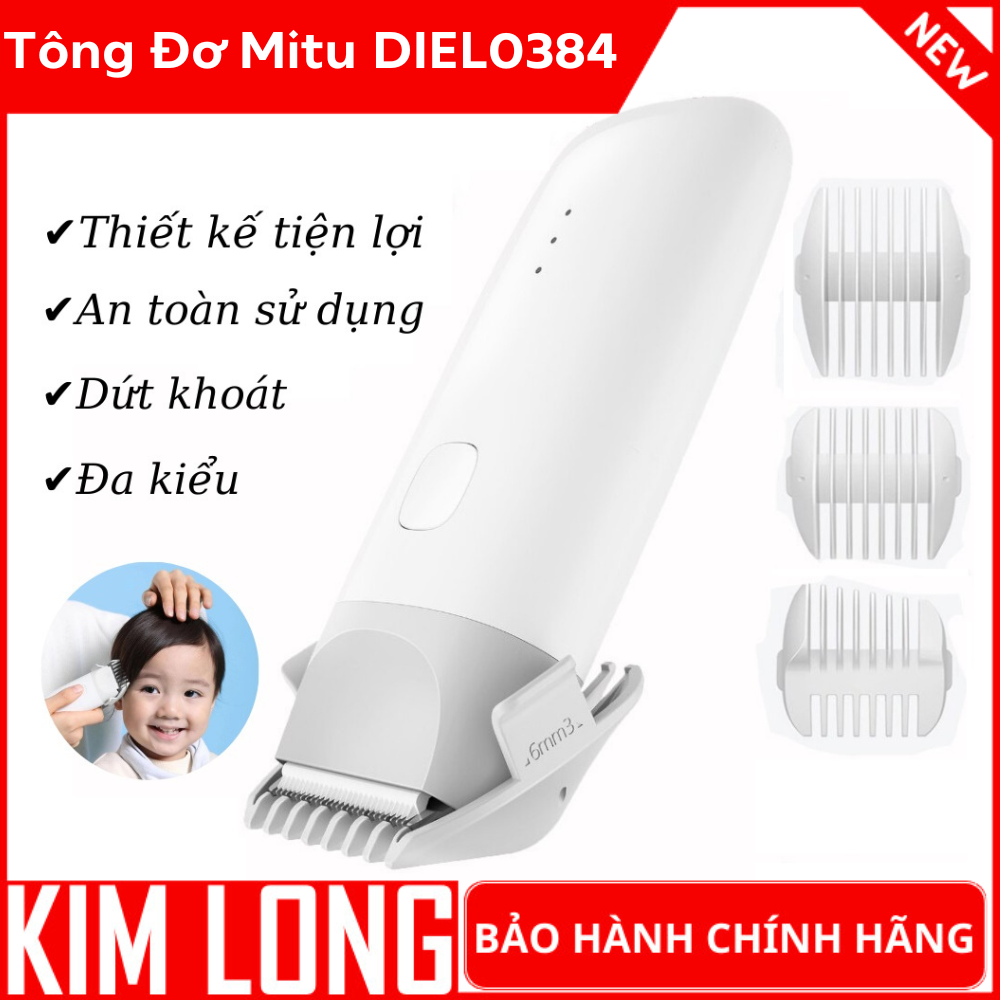 Tông đơ cắt tóc cho bé mitu diel0384 momen an toàn, tiện ích, không gây ồn bảo hành 12 tháng