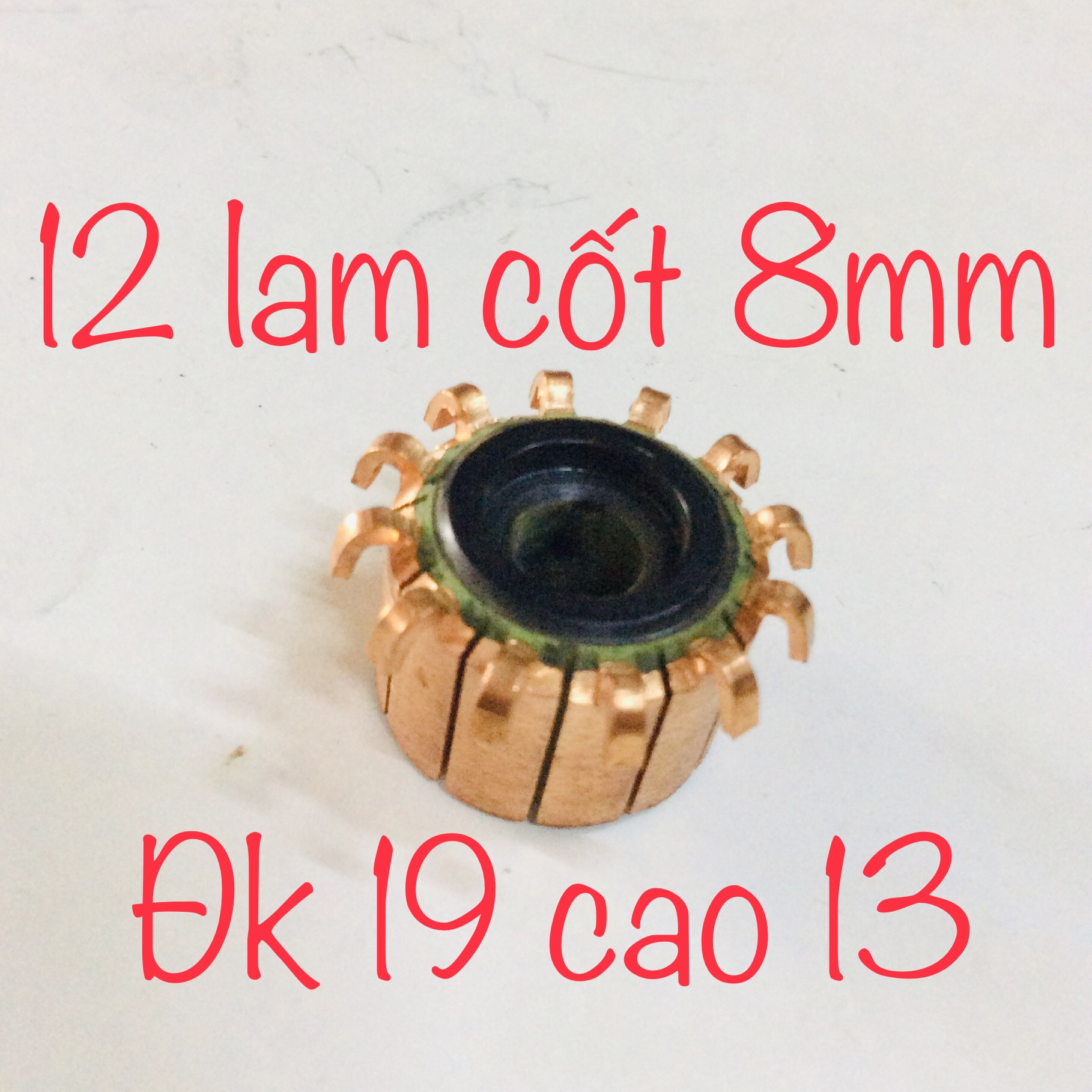 Cổ góp 12 lam cốt 8mm đk 19 cao 13 dùng cho đề xe, mô tơ