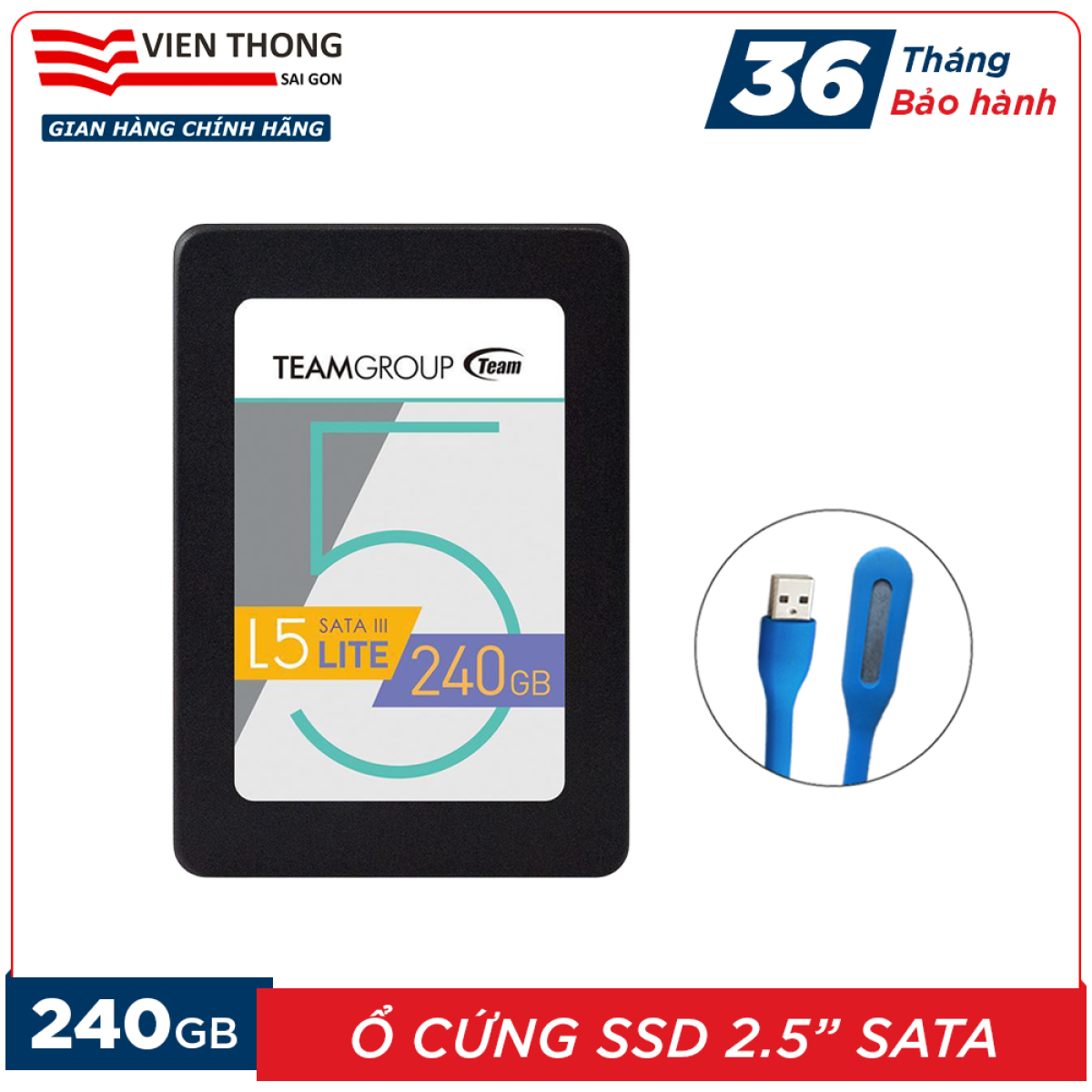 Ổ cứng ssd l5 240gb team group lite 2.5" sata iii tặng đèn led cổng usb - hãng phân phối chính thức
