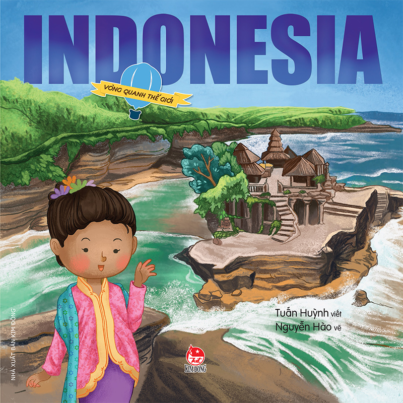 Kim Đồng - Vòng quanh thế giới - Indonesia
