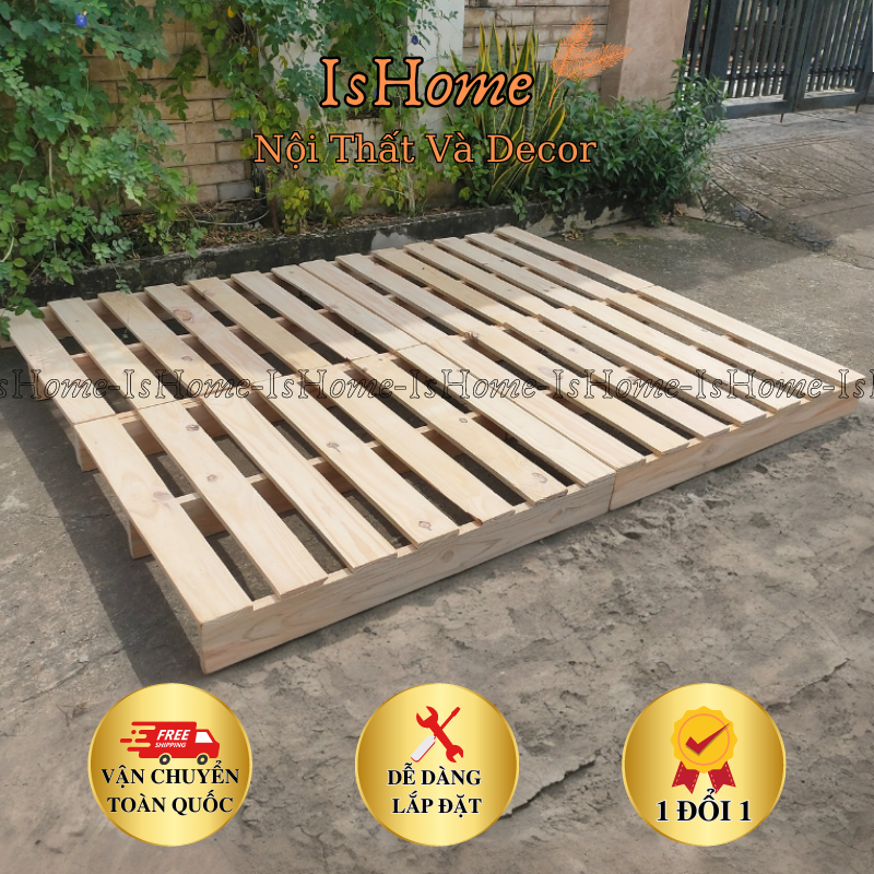 Giường Pallet - Giường Ngủ Pallet Gỗ Thông Gấp Gọn Đủ Kích Thước Cao 10cm