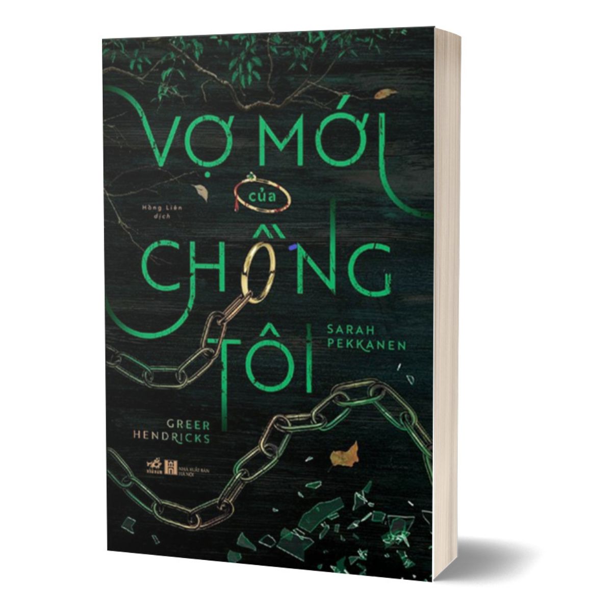 Sách - Vợ Mới Của Chồng Tôi