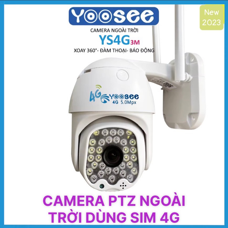 Camera Yoosee dùng sim 4G Chống nước, Góc rộng, Ban đêm có màu