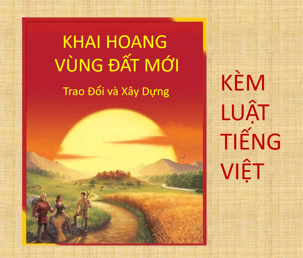 TRÒ CHƠI CHIẾN THUẬT - KHAI HOANG VÙNG ĐẤT MỚI - ĐẢO CA TAN
