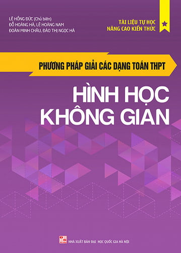 Fahasa - Phương Pháp Giải Các Dạng Toán THPT - Hình Học Không Gian
