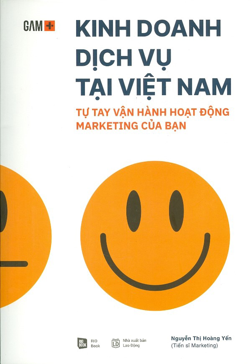 Kinh Doanh Dịch Vụ Tại Việt Nam - Tự Tay Vận Hành Hoạt Động Marketing Của Bạn