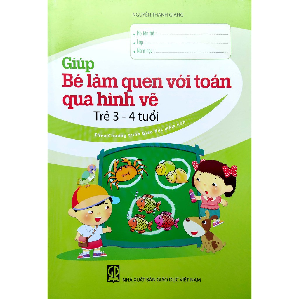 Sách - Giúp bé làm quen với toán qua hình vẽ (Trẻ 3-4 tuổi)