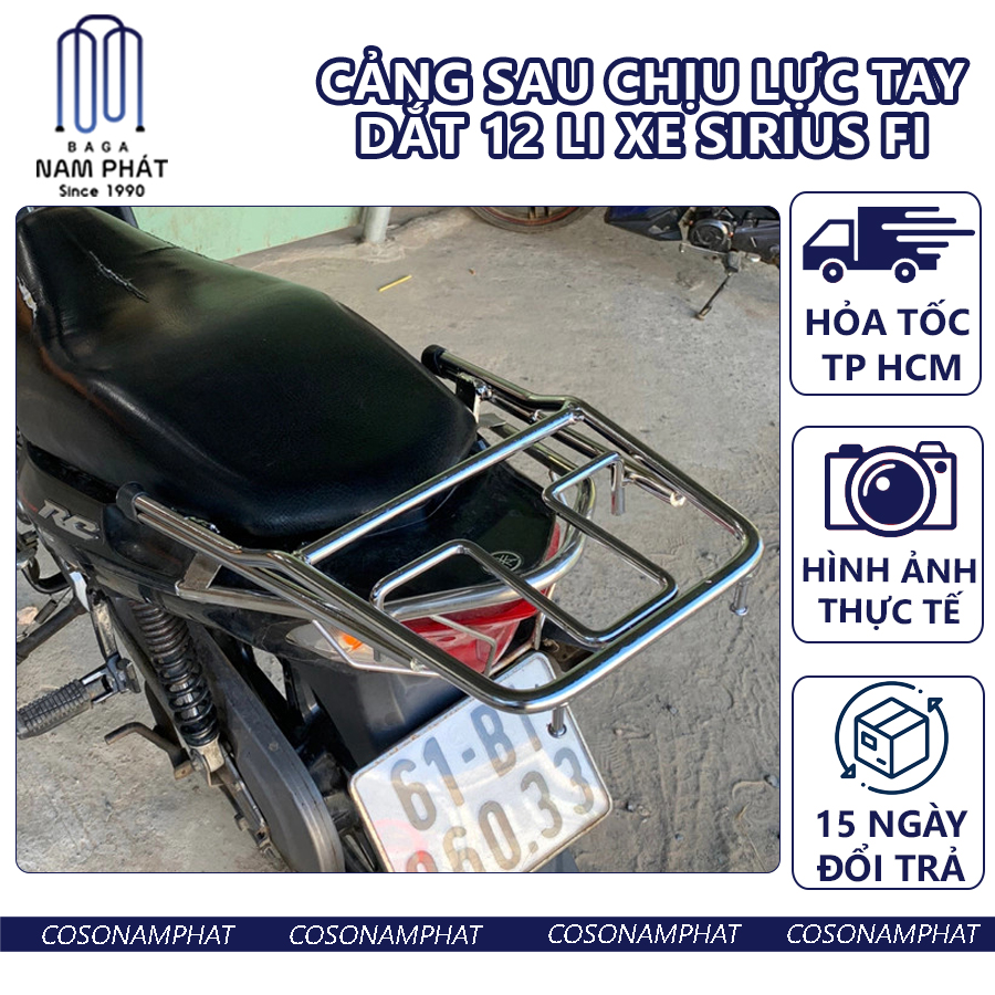 Cảng Sau Chịu Lực Xe Sirius Không FI Inox Si rút Không FI Ba ga Baga Tay Dắt Tay Nắm Sau Tay Xách 12 Li Đặc Cản