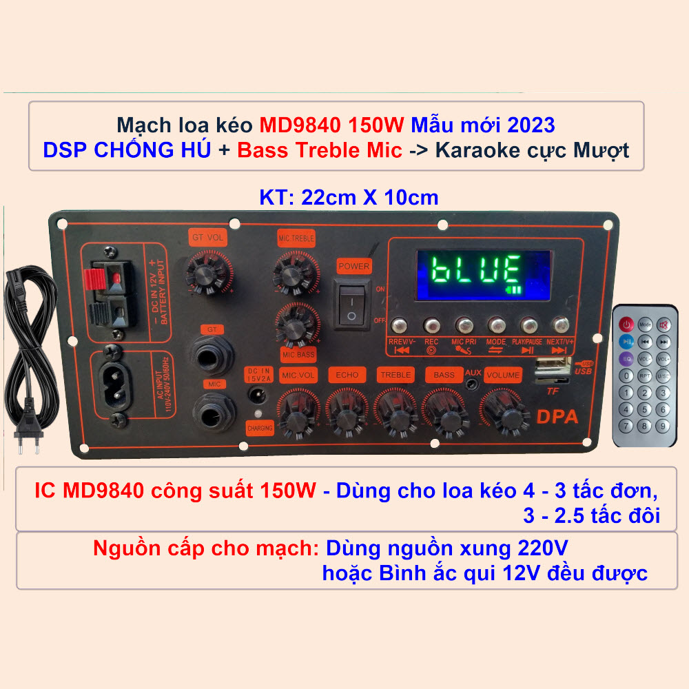  Mạch loa kéo MD9840 150W DSP CHỐNG HÚ Bass Treble Mic Karaoke mượt Loa kéo 4 – 3 tấc đơn 3 – 2.5 tấc đôi 