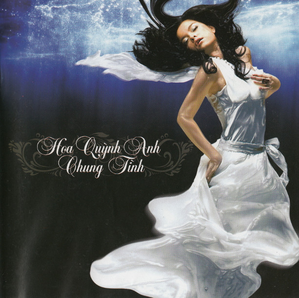 Hoa Quỳnh Anh - Chung Tình - Phạm Quỳnh Anh (Vol. 1)