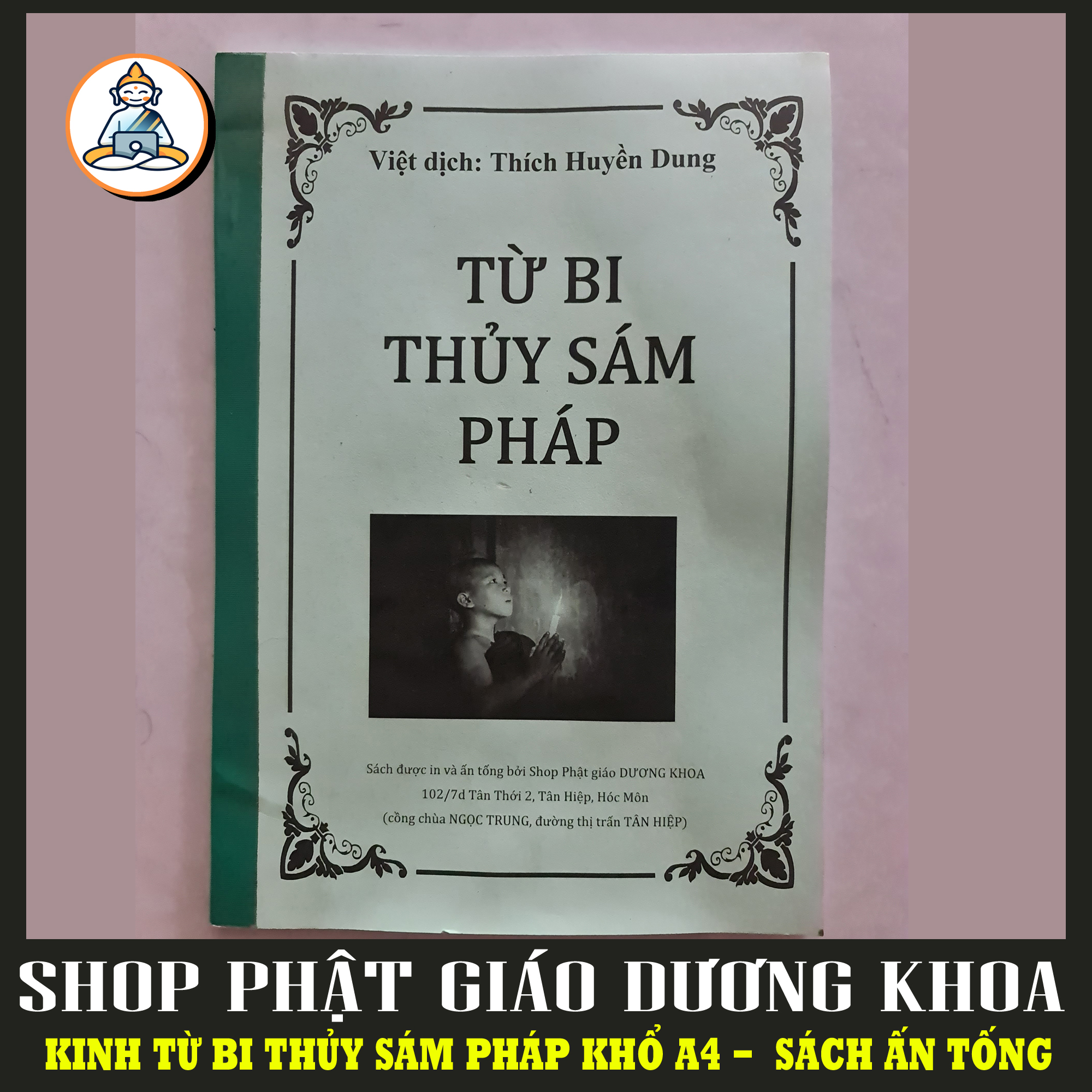 Sách kinh Từ Bi Thủy Sám Pháp - Thích Huyền Dung - Sách In khổ A4 dày