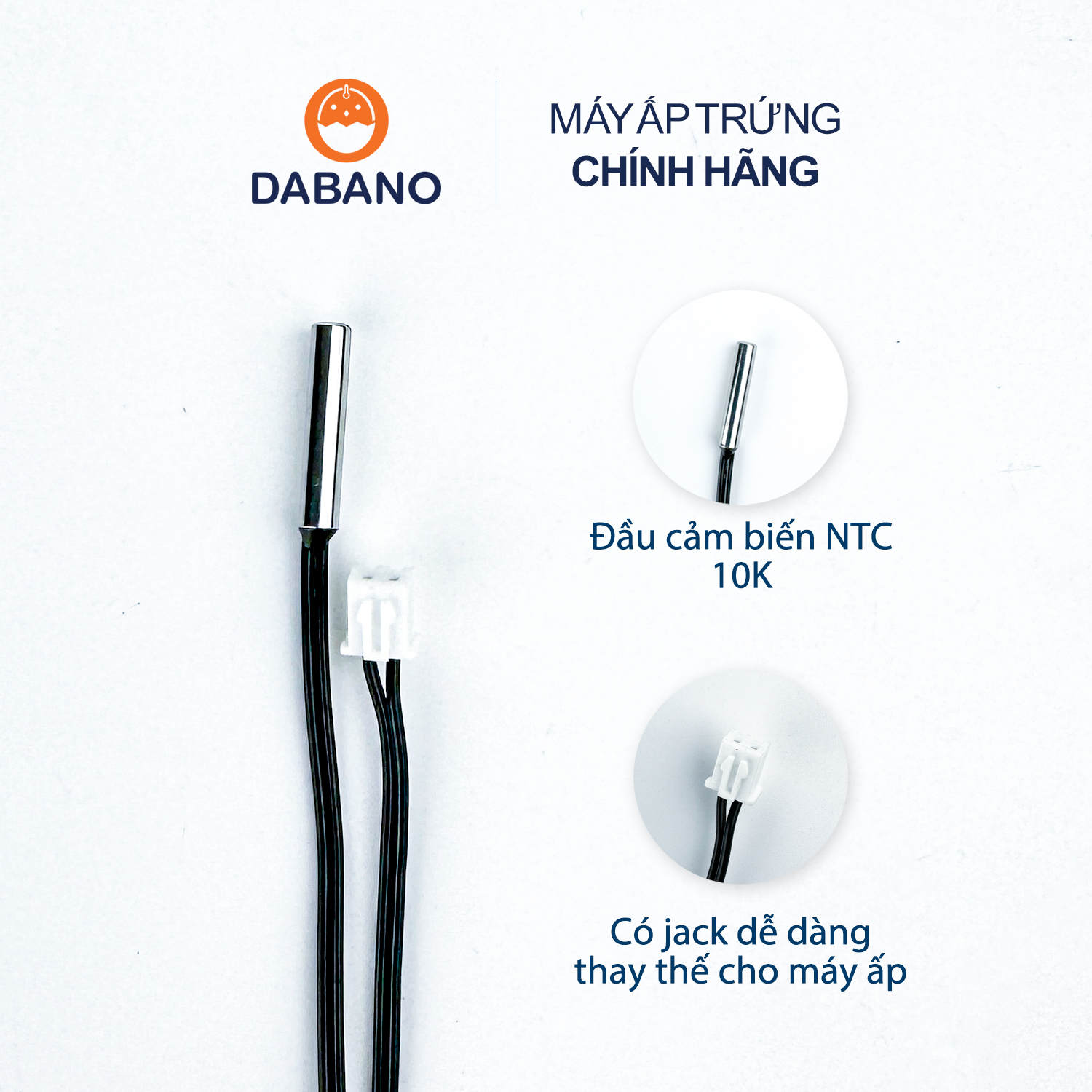 Cảm biến NTC - Đầu dò nhiệt độ máy ấp trứng Ánh Dương P100
