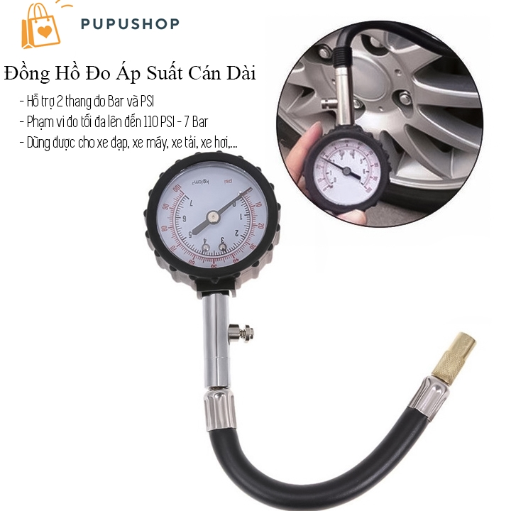 Pupushop Đồng Hồ Đo Áp Suất Lốp Xe Thân Cán Dài 21cm Hỗ Trợ 2 Thang Đo BAR PSI Phạm Vi Đo Tối Đa 110 PSI 7 BAR