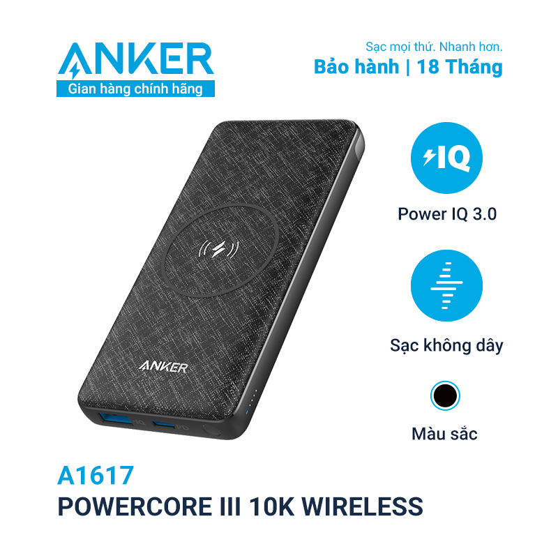 PIN DỰ PHÒNG KHÔNG DÂY ANKER POWERCORE III 10K WIRELESS - A1617 BH 18 tháng Anker Việt Nam