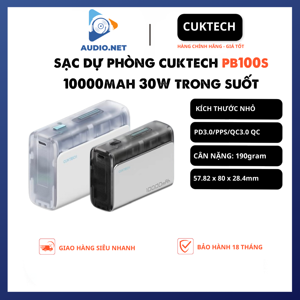 Pin Dự Phòng Cuktech PB100S 10000mAh Trong Suốt 1C1A 30w PD3.0/PPS/QC3.0 QC - Bảo Hành 18 Tháng