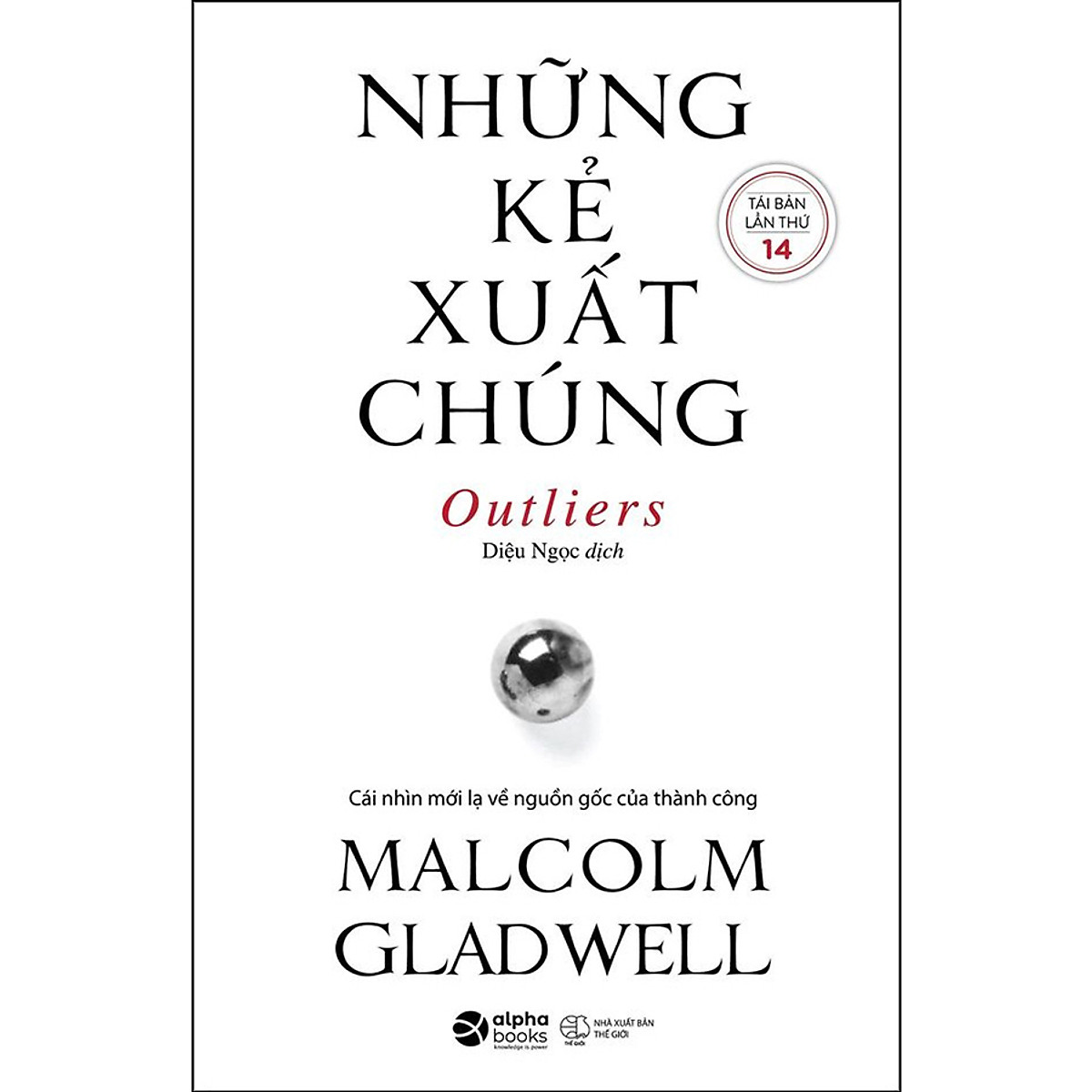 Những Kẻ Xuất Chúng