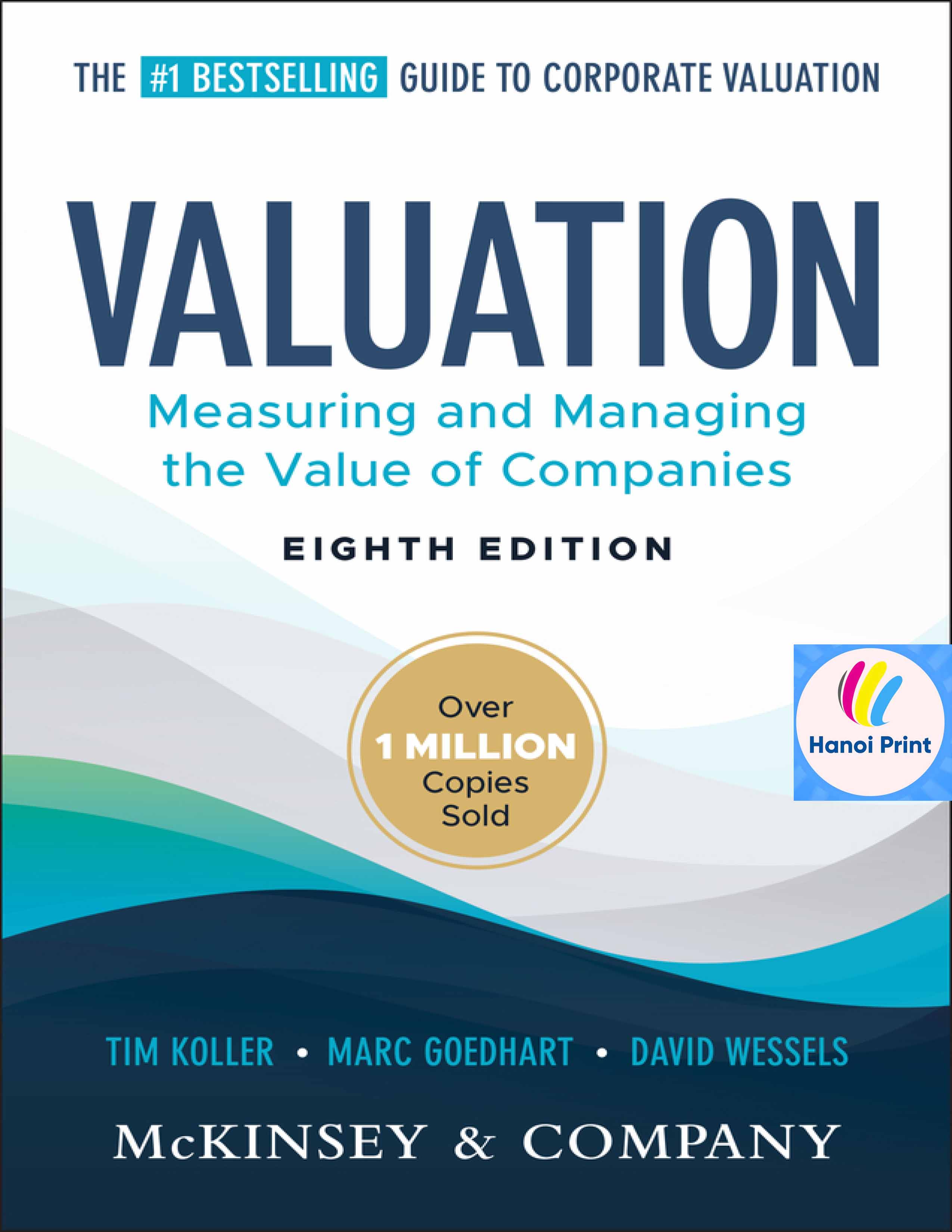Tập giấy A4-Valuation Measuring and Managing the Value of Companies, 8th Edition