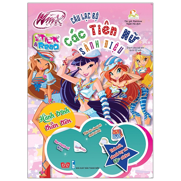 Fahasa - Winx Club Stick And Read - Câu Lạc Bộ Các Tiên Nữ Sành Điệu: Hành Trình Đầu Tiên