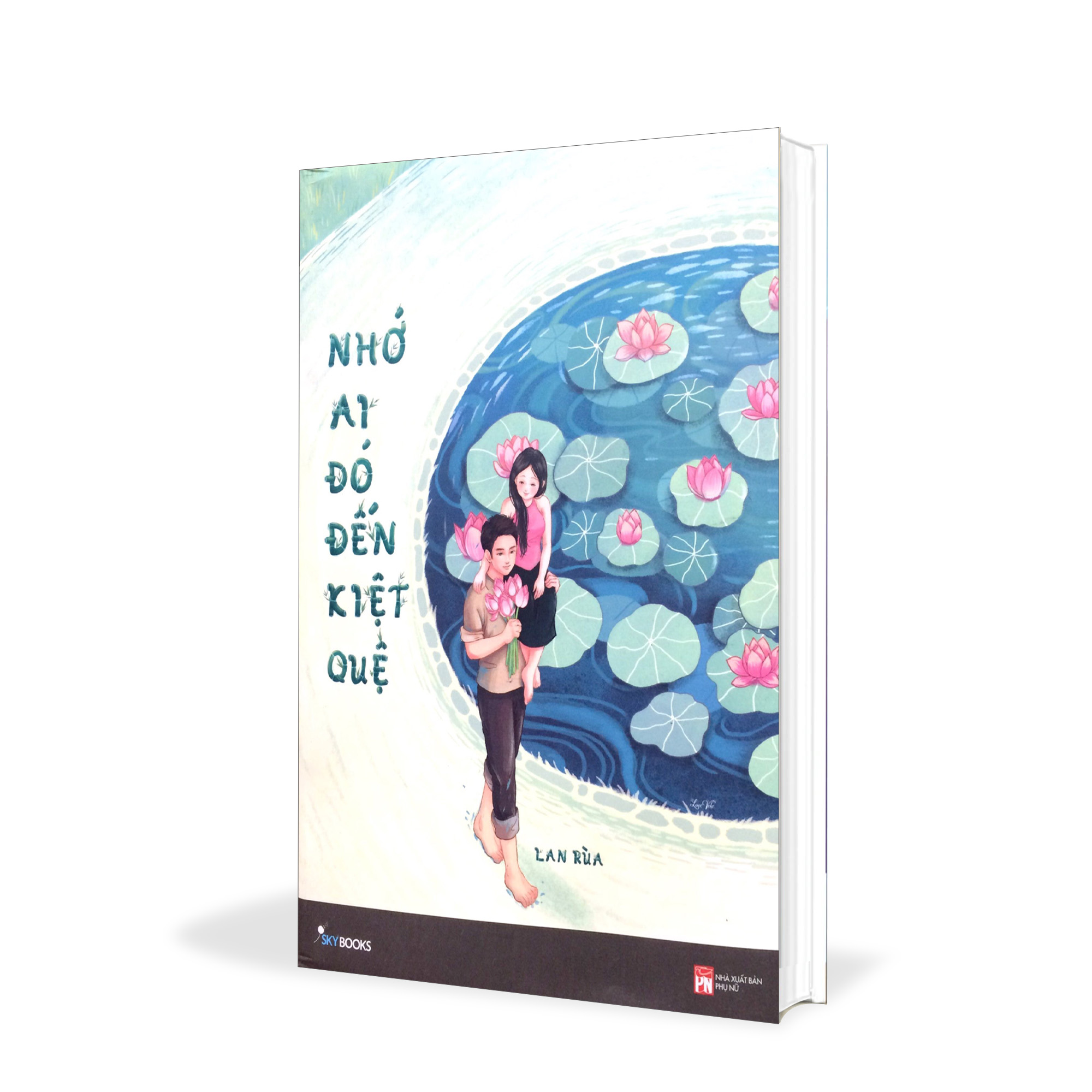 Nhớ ai đó đến kiệt quệ - on