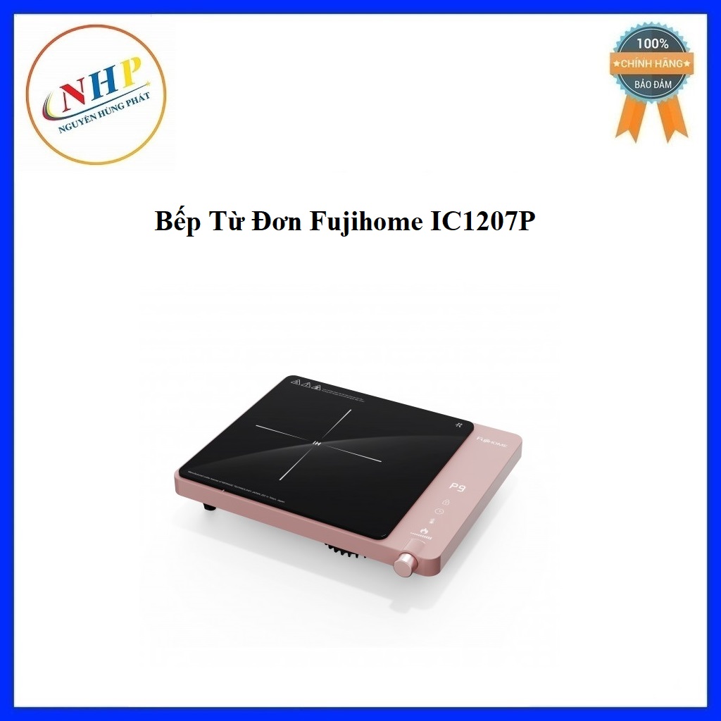 Bếp Từ Đơn Fujihome IC1207P