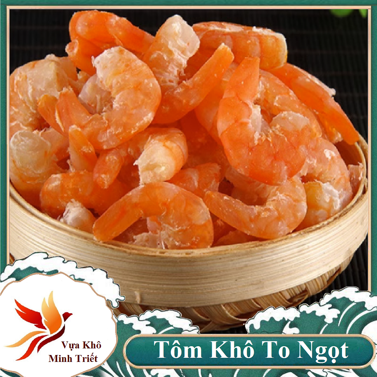 TÔM KHÔ LOẠI ĐẶC BIỆT TÚI 500GR  VỰA KHÔ MINH TRIẾT CÀ MAU