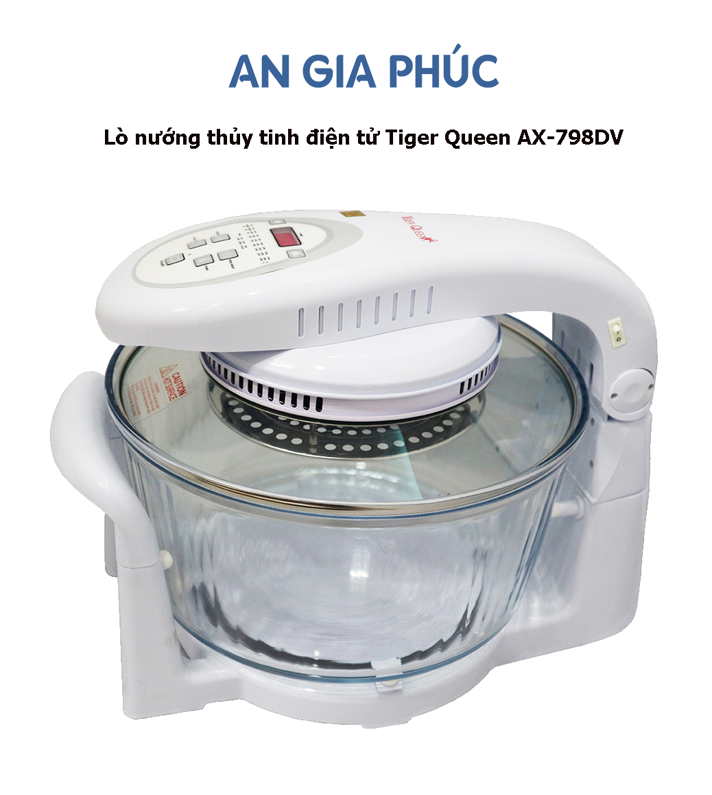 Lò nướng điện tử thuỷ tinh tiger queen ax-798dv - an gia phúc