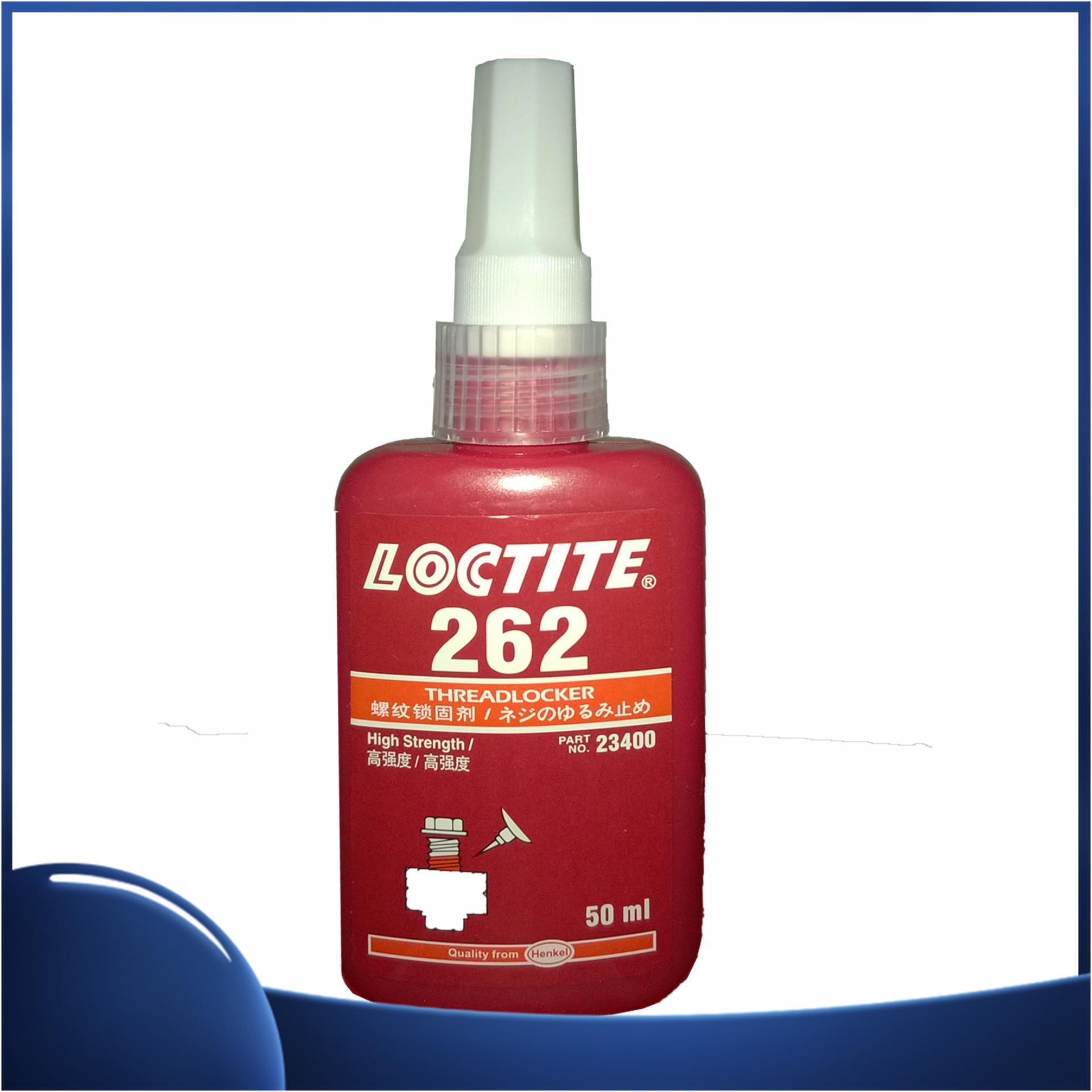 Chai keo khóa ren Loctite 262 50ml - Giải pháp tối ưu cho lắp ráp kim loại