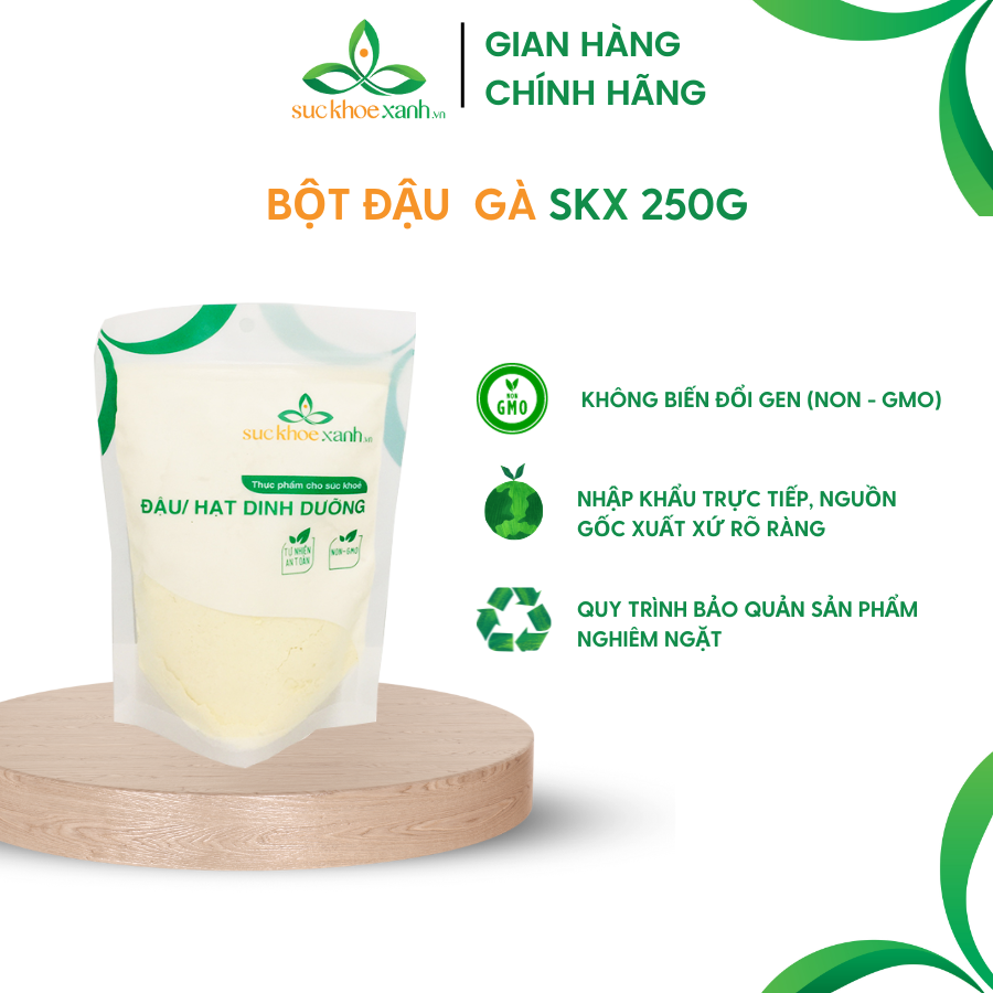 Bột đậu gà tự nhiên Sức Khỏe Xanh - 250g/túi - Nhập khẩu Argentina - Nam Mỹ chính hãng