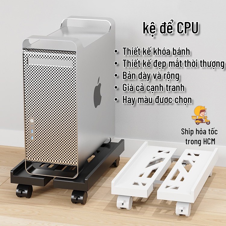 Kệ Để Cây Máy Tính CPU Chất Liệu Khung Nhựa cứng thanh co kéo Inox có bánh di chuyển phụ kiện máy tinh bảo vệ cục cpu