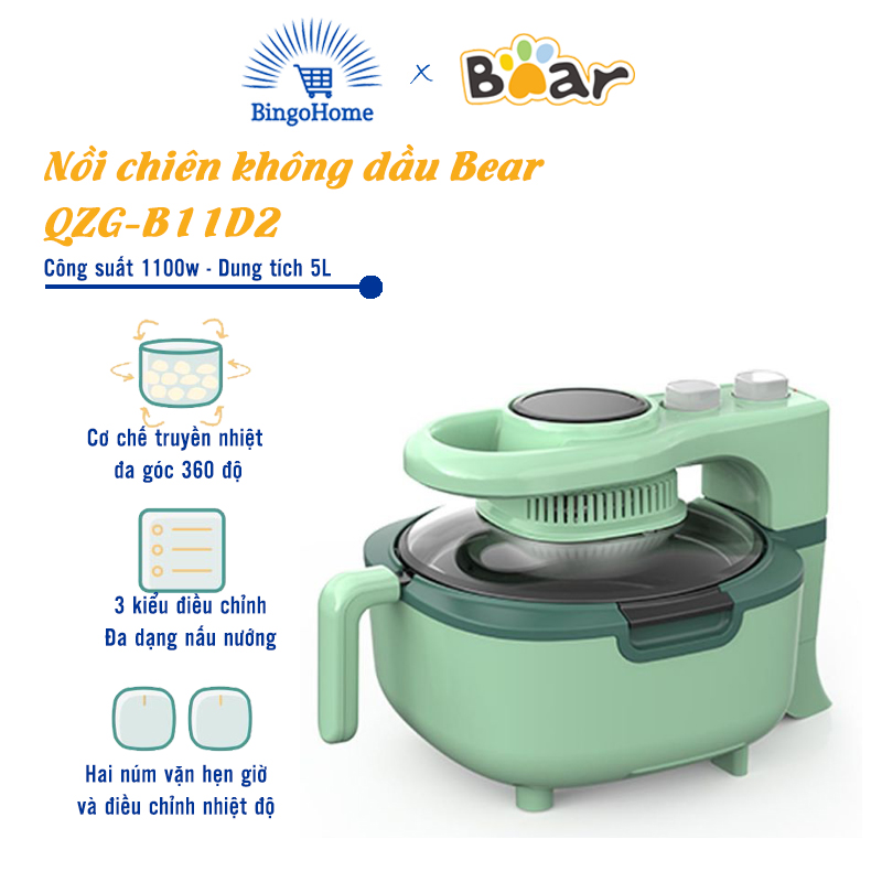 Nồi chiên không dầu bear qzg-b11d2. dung tích 5l - bh 1 năm - bingo home